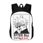 Sac à dos Anime Jujutsu Kaisen After All You're Weak